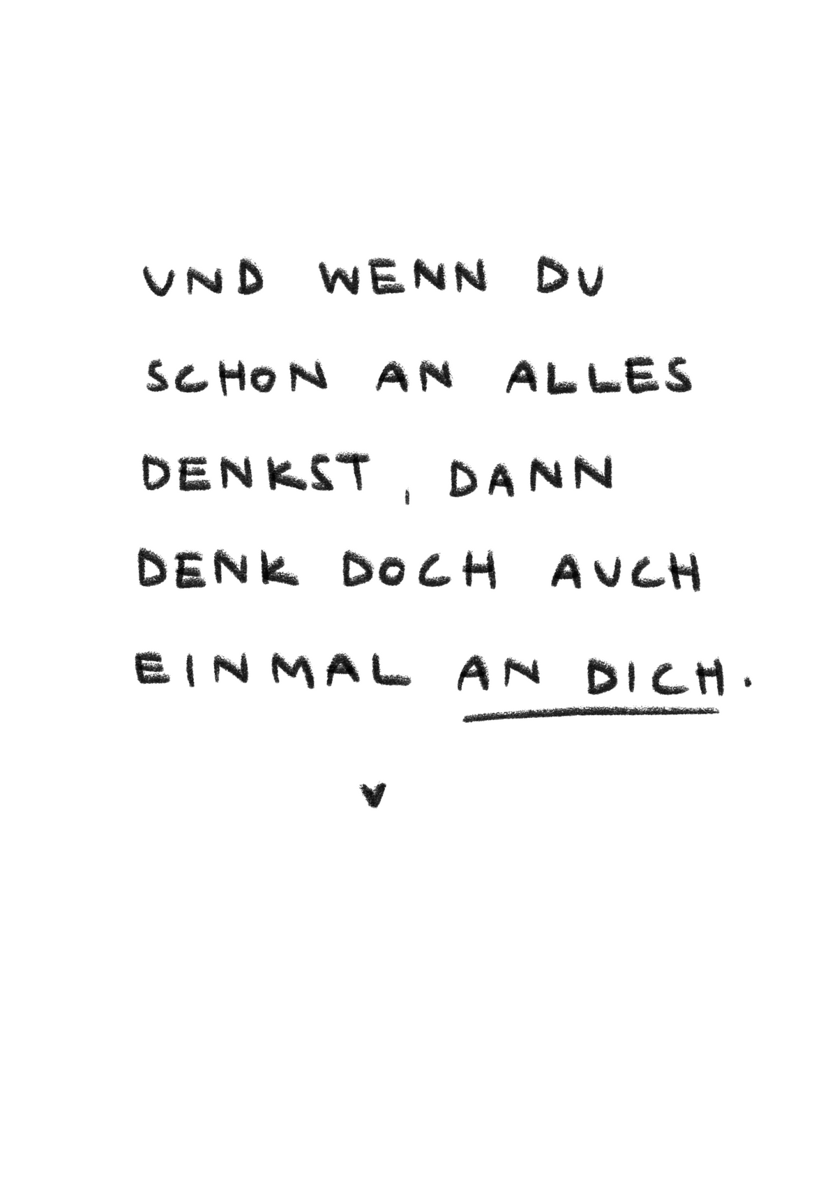 Denk auch an dich!