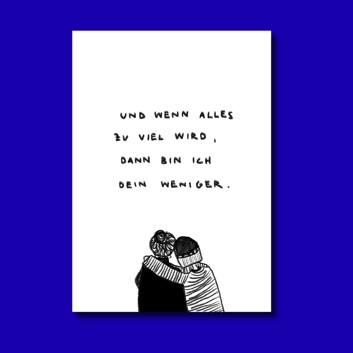 Dein Weniger