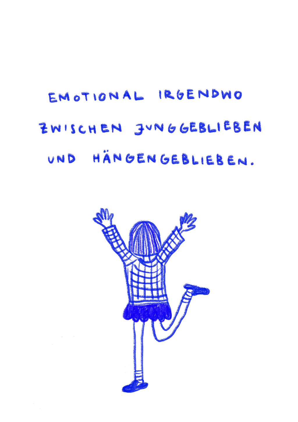 zwischen junggeblieben und hängengeblieben