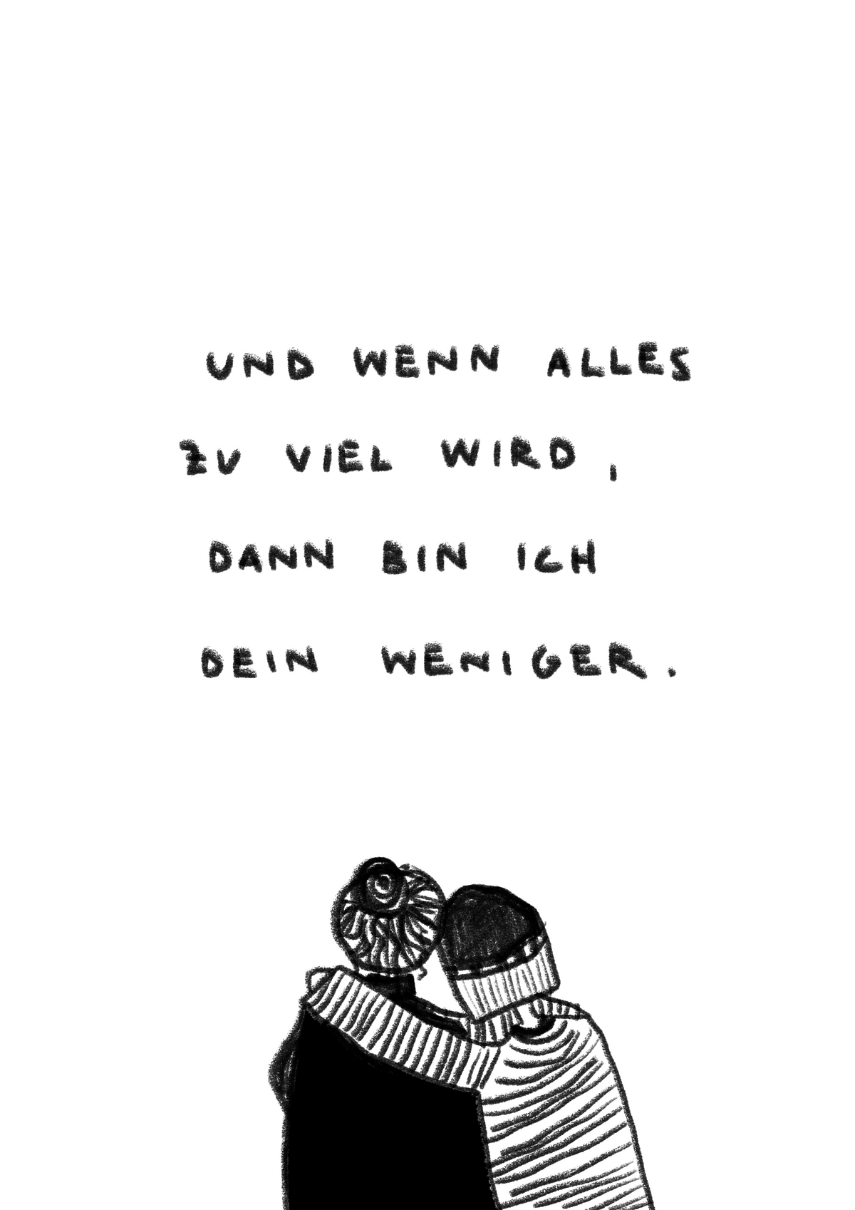 Dein Weniger
