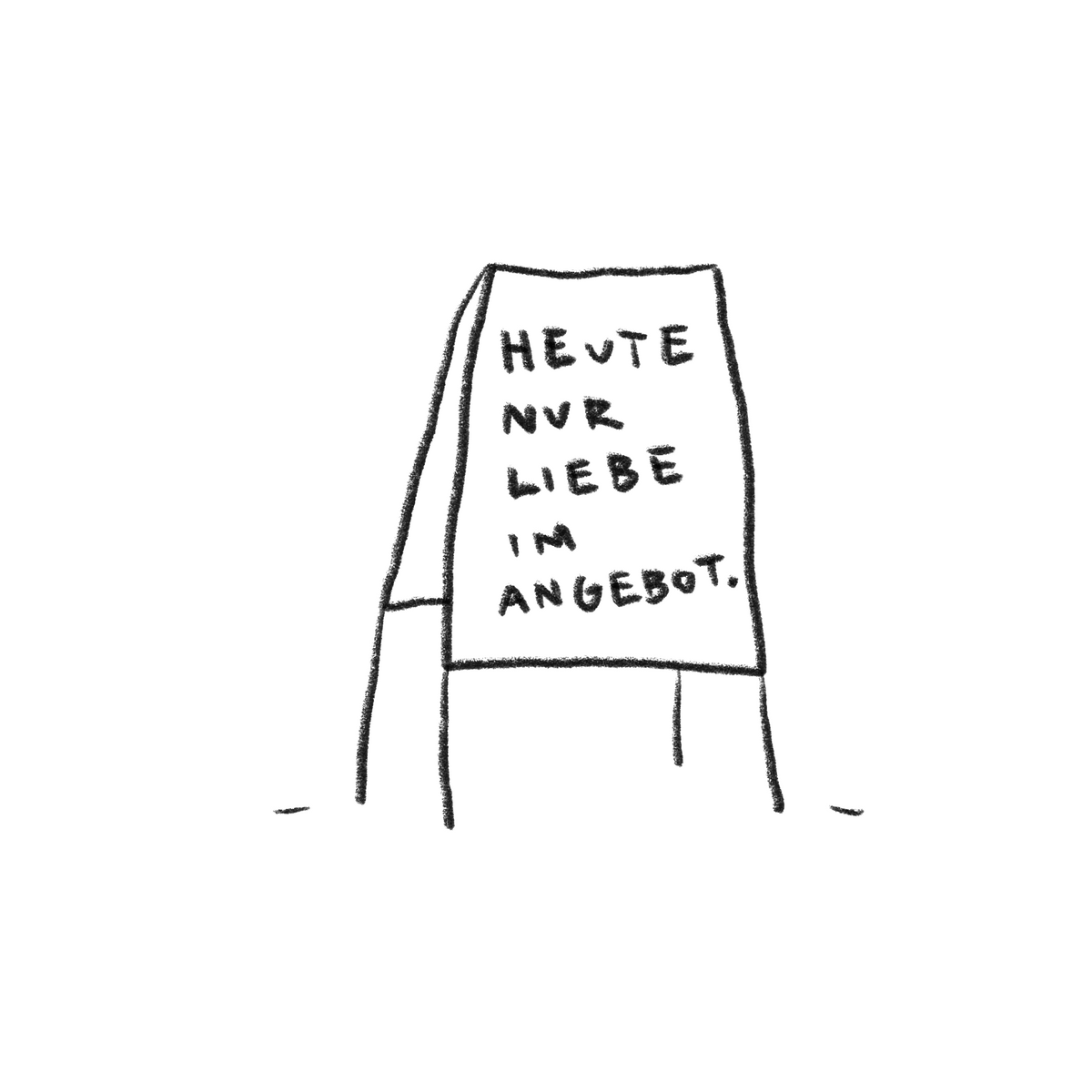 Heute nur Liebe